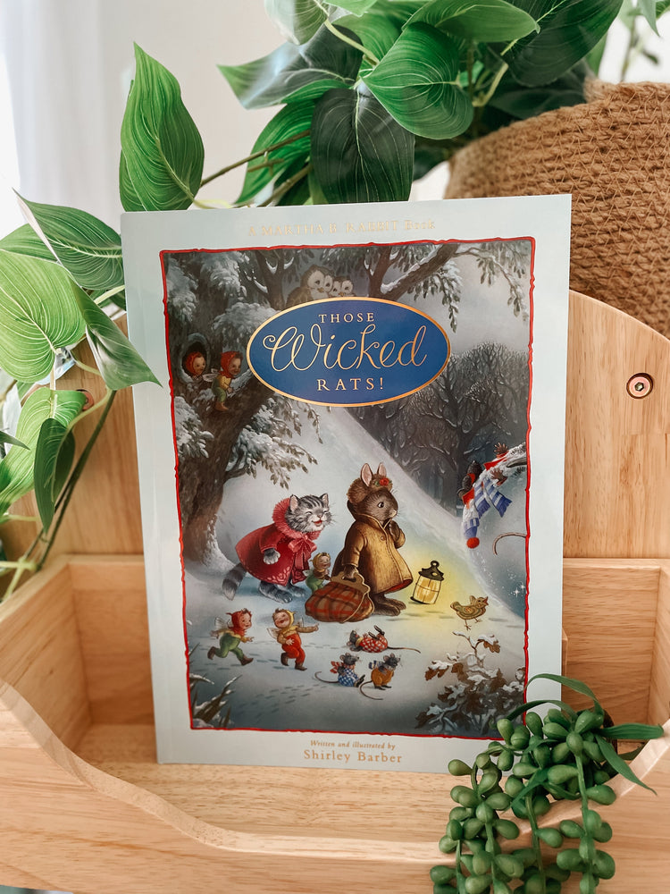 SHIRLEY BARBER | MARTHA B. RABBIT - THOSE WICKED RATS! (PAPERBACK) by SHIRLEY BARBER - The Playful Collective