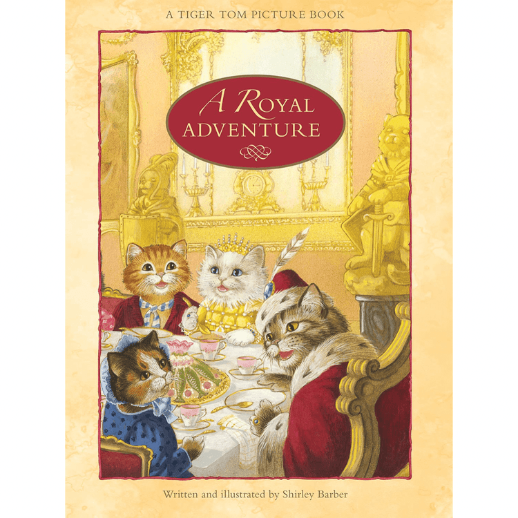TIGER TOM: A ROYAL ADVENTURE (PAPERBACK) by SHIRLEY BARBER - The Playful Collective