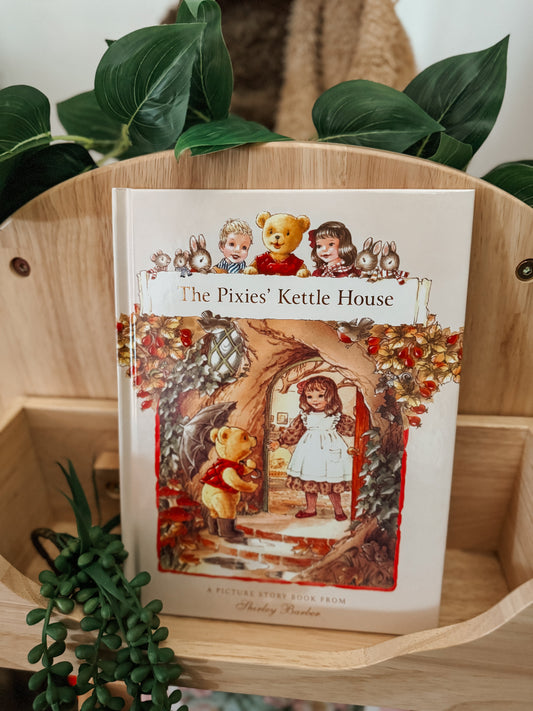 SHIRLEY BARBER | TEDDY’S FOREST FRIENDS - THE PIXIES’ KETTLE HOUSE by SHIRLEY BARBER - The Playful Collective
