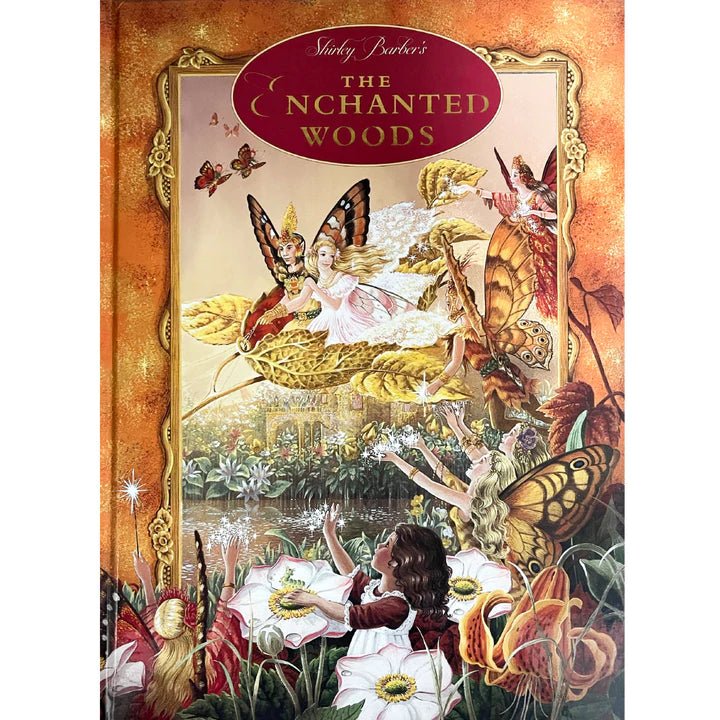 THE ENCHANTED WOODS (HARDBACK) by SHIRLEY BARBER - The Playful Collective